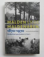 Malden en de Maldenaren 1870-1970, Boeken, Ophalen of Verzenden, Zo goed als nieuw