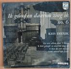 Kees Deenik  (EP Philips 422 371), Ophalen of Verzenden, Zo goed als nieuw, Overige formaten, Levenslied of Smartlap