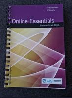 Online Essentials ECDL Basis certificaat, Ophalen of Verzenden, Gelezen, Internet of Webdesign, F. Willemsen, J. Smets