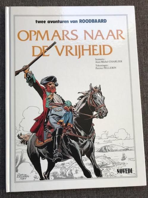 Pellerin/Charlier Roodbaard LUXE Opmars naar vrijheid 1987, Boeken, Stripboeken, Nieuw, Eén stripboek, Ophalen of Verzenden