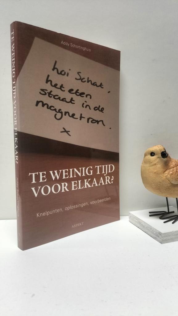 Schortinghuis, Addy; Te weinig tijd voor elkaar ?, Boeken, Psychologie, Gelezen, Ophalen of Verzenden