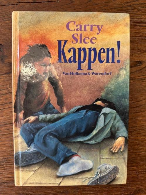 Kappen - Carry Slee, Boeken, Kinderboeken | Jeugd | 13 jaar en ouder, Gelezen, Fictie, Ophalen of Verzenden