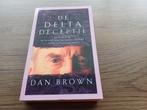 De Delta Deceptie-Dan Brown, Ophalen of Verzenden, Gelezen, Dan Brown, Nederland