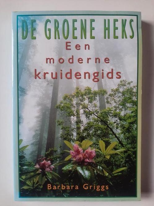 De groene heks. Barbara Griggs, Boeken, Gezondheid, Dieet en Voeding, Zo goed als nieuw, Kruiden en Alternatief, Ophalen of Verzenden