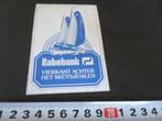 sticker Rabobank  Vierkant achter Het Skutsjesilen Friesland, Verzamelen, Ophalen, Zo goed als nieuw, Bedrijf of Vereniging