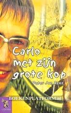 Carlo met zijn grote kop - Peter Jan Rens, Gelezen, Ophalen of Verzenden