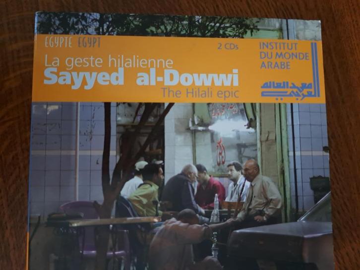 2cd Sayyed al-Dowwi – La Geste Hilalienne (2003), Cd's en Dvd's, Cd's | Wereldmuziek, Gebruikt, Arabisch, Ophalen of Verzenden