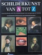 Schilderkunst van A tot Z - Geschiedenis, Boeken, Ophalen of Verzenden, Gelezen, Fotografie algemeen