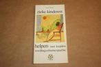 Zieke kinderen helpen met kruiden, voeding en homeopathie, Ophalen of Verzenden, Gelezen, Kruiden en Alternatief