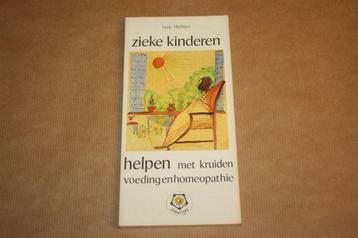 Zieke kinderen helpen met kruiden, voeding en homeopathie beschikbaar voor biedingen
