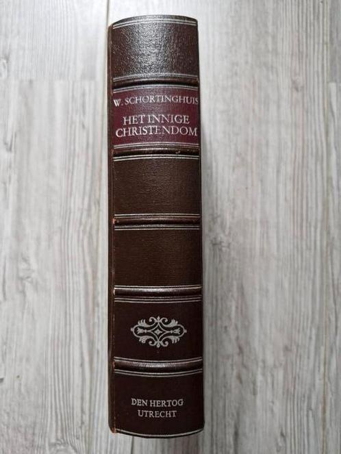 Het innige Christendom W. Schortinghuis, Boeken, Godsdienst en Theologie, Zo goed als nieuw, Christendom | Protestants, Ophalen of Verzenden