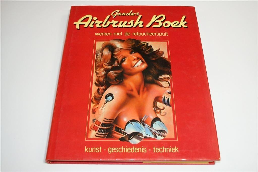 Gaade's Airbrush Boek — Kunst, Geschiedenis en Techniek, Boeken, Ophalen of Verzenden, Gelezen, Overige onderwerpen