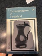 Tin en tinnegieters in Nederland – B. Dubbe (1965), Antiek en Kunst, Ophalen of Verzenden