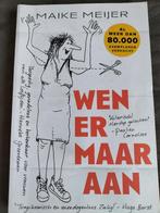 Maike Meijer - Wen er maar aan, Ophalen of Verzenden, Zo goed als nieuw, Maike Meijer, Verhalen
