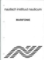 Marifonie Nautisch Instituut Nauticum Marifoon Kustnavigatie, Ophalen of Verzenden, Boek of Tijdschrift