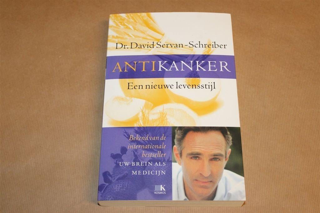 Antikanker [Servan-Schreiber] — Inclusief Extra Bijlage, Boeken, Ophalen of Verzenden, Gelezen, Overige onderwerpen, Achtergrond en Informatie
