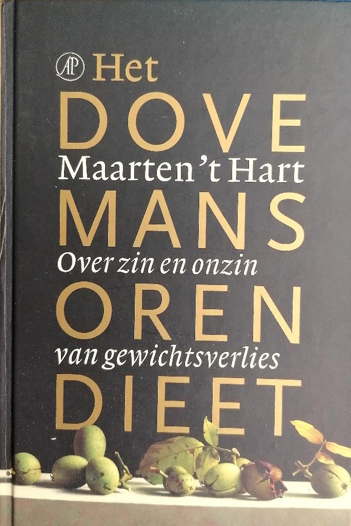 Het dovemansoren dieet, Ophalen of Verzenden, Zo goed als nieuw, Maarten 't Hart