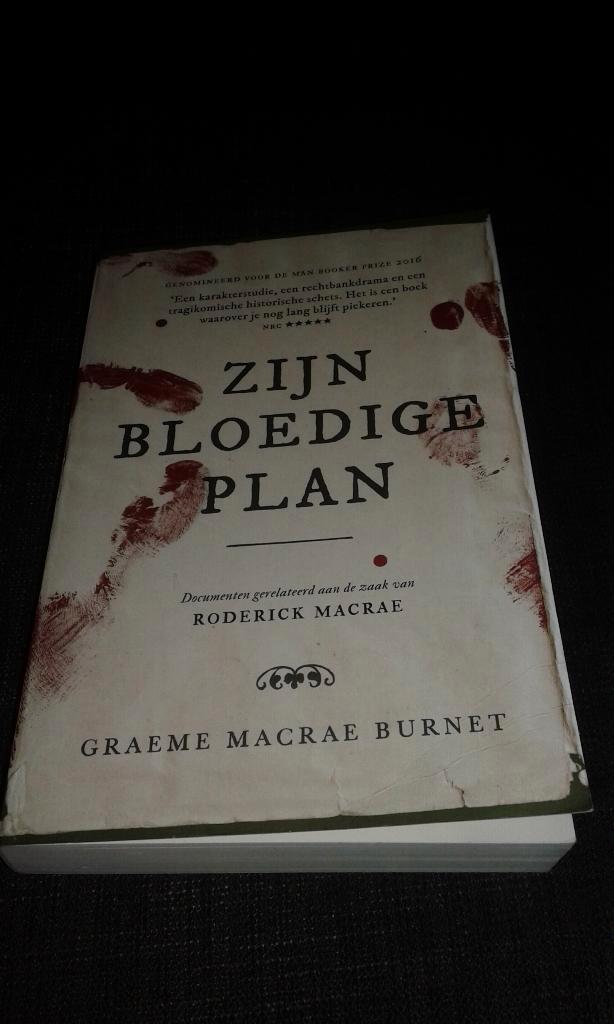 Zijn bloedige plan - Graeme Macrae Burnet, Boeken, Thrillers, Zo goed als nieuw, Europa overig, Ophalen of Verzenden