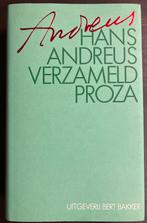 Hans Andreus - Verzamelde Proza, Boeken, Ophalen of Verzenden, Zo goed als nieuw, Nederland