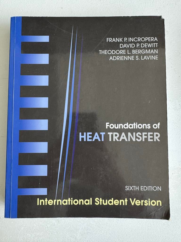 Foundations of Heat Transfer - Incropera, Boeken, Ophalen of Verzenden, Beta, Gelezen, HBO