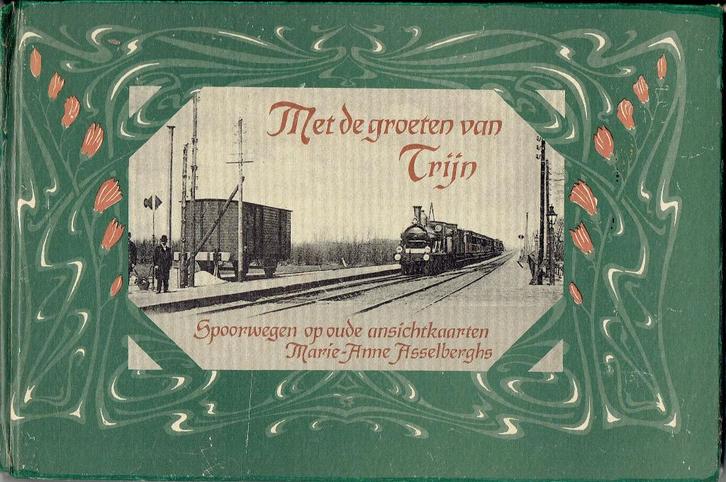 Spoorwegen op oude ansichtkaarten, Boeken, Geschiedenis | Vaderland, Gelezen, Ophalen of Verzenden