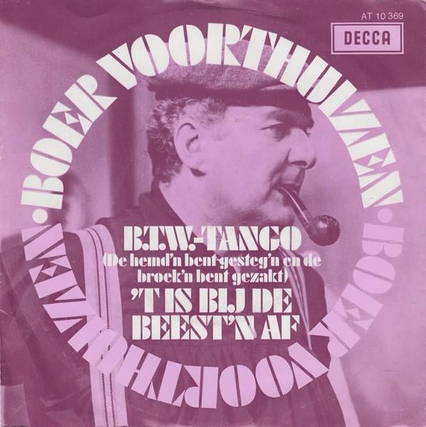 Piraten Single (1969) Boer Voorthuizen – B.T.W. Tango., Ophalen of Verzenden, Gebruikt, Overige formaten, Levenslied of Smartlap