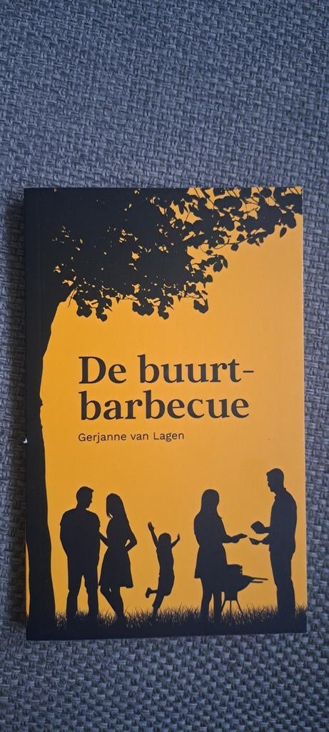 De buurtbarbecue - Gerjanne van Lagen., Ophalen of Verzenden, Zo goed als nieuw, Lagen