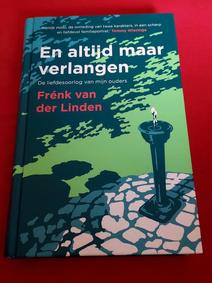 GESIGNEERD En altijd maar verlangen. Frénk van der Linden., Boeken, Overige Boeken, Gelezen, Ophalen of Verzenden