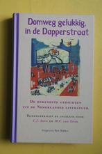 Bekende Gedichten: DOMWEG GELUKKIG IN DE DAPPERSTRAAT, Ophalen of Verzenden, Nieuw