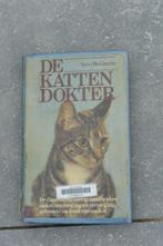 De kattendokter. De dierenarts over gezondheid, ziekte, enz., Boeken, Dieren en Huisdieren, Ophalen of Verzenden, Zo goed als nieuw