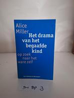 Het drama van het begaafde kind - Alice Miller, Boeken, Ophalen of Verzenden, Gelezen, Overige onderwerpen, Alice Miller