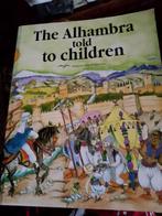 Book   the Alhambra told to children, Boeken, Ophalen of Verzenden, Zo goed als nieuw