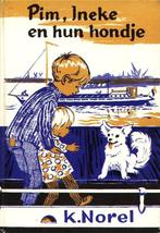 Pim, Ineke en hun hondje -  K. Norel, Verzenden, Gelezen, K. Norel