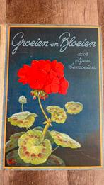 Plaatjes album -Groeien en Bloeien- Douwe  Egberts ‘38, Boeken, Ophalen of Verzenden, Gelezen