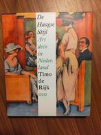De Haagse Stijl - Art Deco in Nederland (Timo de Rijk,, Ophalen of Verzenden, Gelezen, Stijl of Stroming