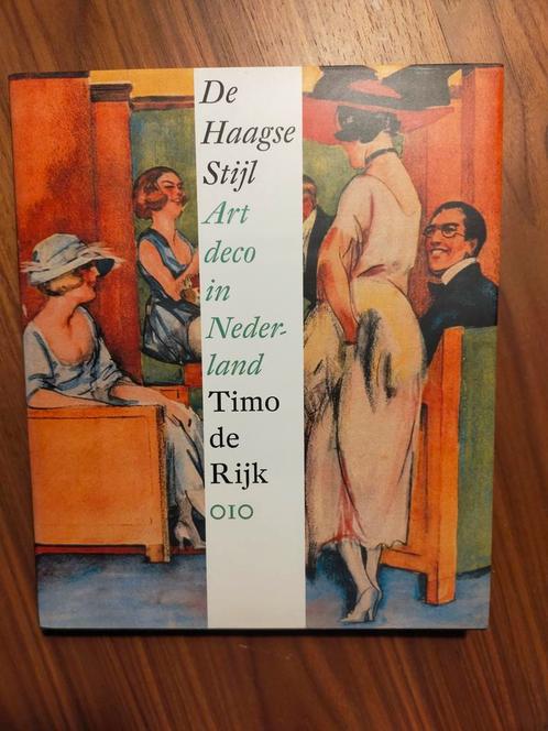 De Haagse Stijl - Art Deco in Nederland (Timo de Rijk,, Boeken, Kunst en Cultuur | Architectuur, Gelezen, Stijl of Stroming, Ophalen of Verzenden