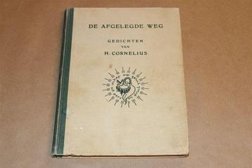 De Afgelegde Weg [1934] — H. Cornelius — Gedichten beschikbaar voor biedingen