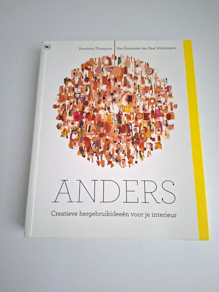 H. Tompson - Anders- interieur design recycling, Boeken, Wonen en Tuinieren, Zo goed als nieuw, Interieur en Design, Ophalen of Verzenden