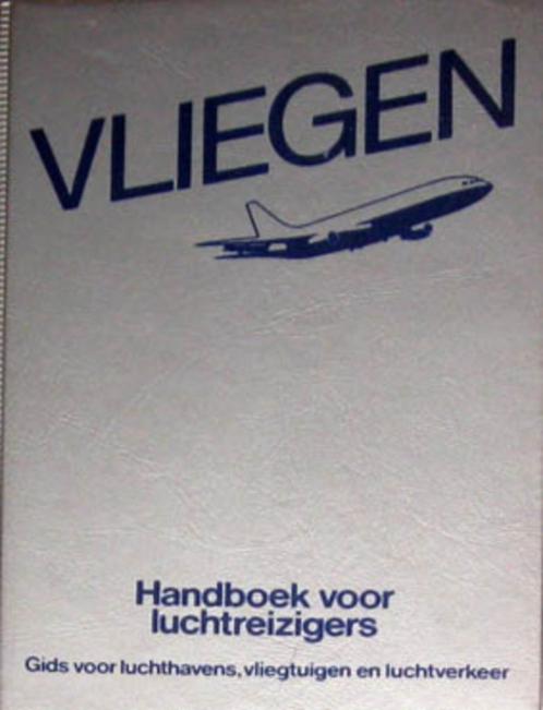 Vliegen: Handboek voor Luchtreizigers, Boeken, Reisgidsen, Zo goed als nieuw, Europa, Overige merken, Ophalen of Verzenden