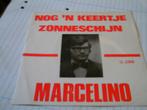 MARCELINO NOG ' N KEERTJE - ZONNESCHIJN, Verzenden, Zo goed als nieuw, Overige formaten, Levenslied of Smartlap
