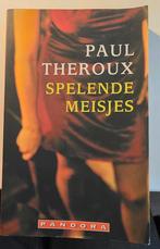 Spelende Meisjes - Paul Theroux, Ophalen of Verzenden, Gelezen, Paul Theroux, Europa overig