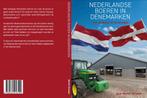 Softcover “Nederlandse boeren in Denemarken”, Verzenden, Nieuw, Overige