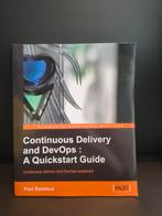 Continuous Delivery & DevOps - Quickstart Guide, Boeken, Ophalen of Verzenden, Zo goed als nieuw, Software, Paul Swartout