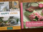 2 gave Crea-boeken: HAPPY LIVING en ECHT HANDWERK, Boeken, Ophalen of Verzenden, Zo goed als nieuw