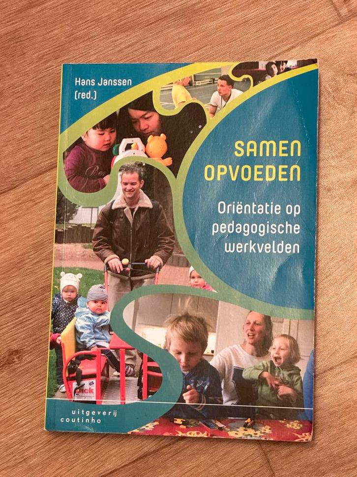 Samen Opvoeden - Pedagogische Werkvelden, Boeken, Studieboeken en Cursussen, Zo goed als nieuw, HBO, Alpha, Ophalen of Verzenden