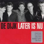 Gezocht - De Dijk: Later Is Nu CD Special Edition, Cd's en Dvd's, Cd's | Nederlandstalig, Verzenden, Zo goed als nieuw