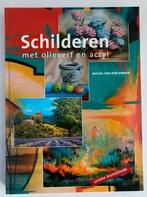 M. van den Einden - Schilderen met olieverf en acryl - zgan, Verzenden, Niet van toepassing, Alpha, Michel van den Einden