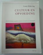 Cultuur en opvoeding - Lotty Eldering, Ophalen of Verzenden, Zo goed als nieuw, Lotty Eldering, Sociale wetenschap