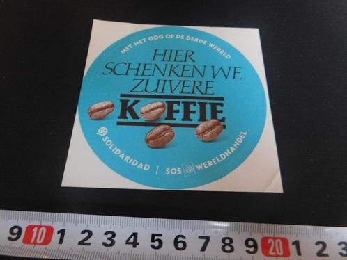 sticker hier schenken we zuivere koffie solidaridad sos were, Verzamelen, Stickers, Zo goed als nieuw, Bedrijf of Vereniging, Ophalen