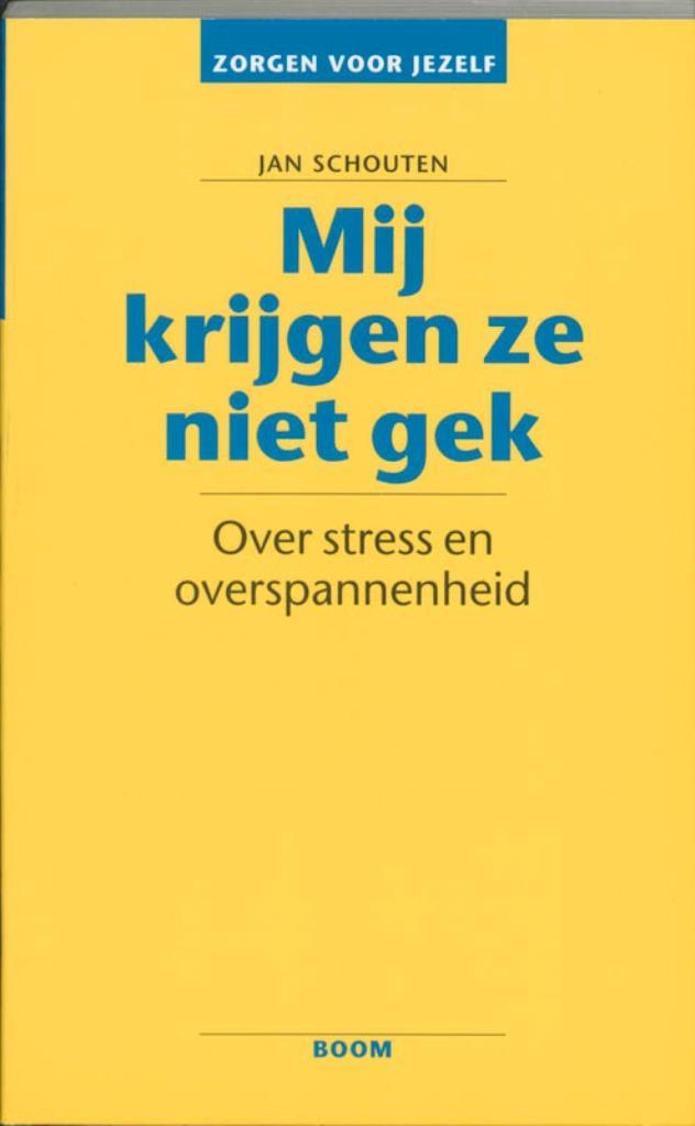 Mij krijgen ze niet gek Jan Schouten 9060096274, Boeken, Psychologie, Zo goed als nieuw, Sociale psychologie, Ophalen of Verzenden